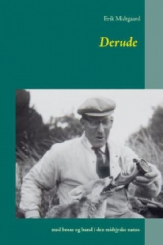 Kniha Derude Erik Midtgaard