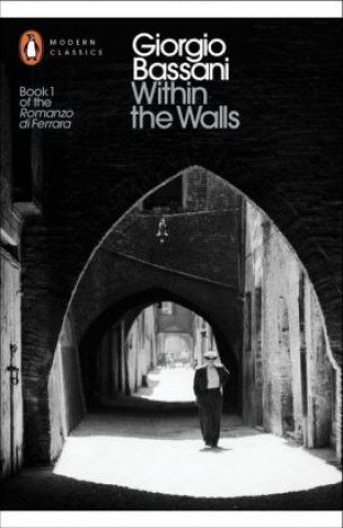 Boek Within the Walls Giorgio Bassani