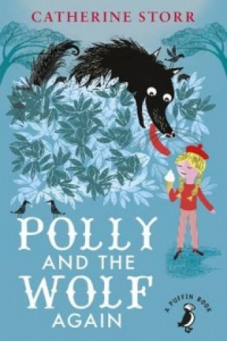 Carte Polly And the Wolf Again Catherine Storr