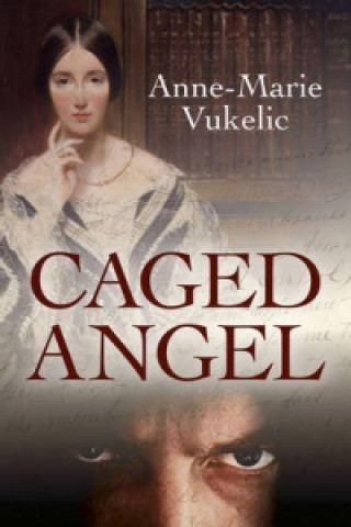Carte Caged Angel Anne-Marie Vukelic