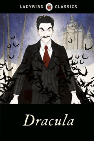 Kniha Ladybird Classics: Dracula Bram Stoker