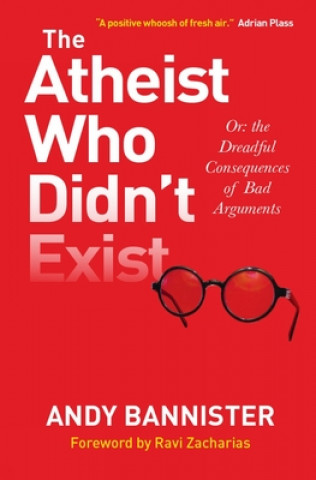 Könyv Atheist Who Didn't Exist Andy Bannister