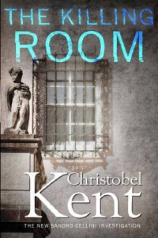 Книга Killing Room Christobel Kent