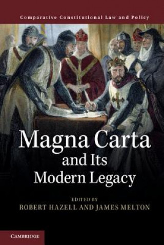 Kniha Magna Carta and its Modern Legacy Robert Hazell
