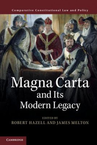 Książka Magna Carta and its Modern Legacy Robert Hazell