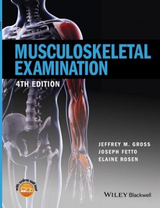 Könyv Musculoskeletal Examination 4e Jeffrey M. Gross