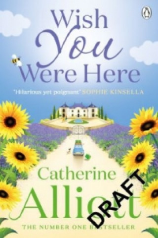 Carte Wish You Were Here Catherine Alliott