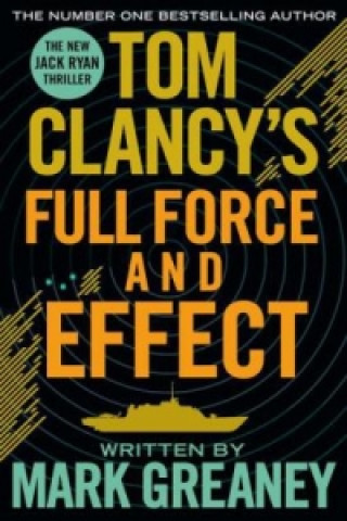 Книга Tom Clancy's Full Force and Effect Tom Clancy