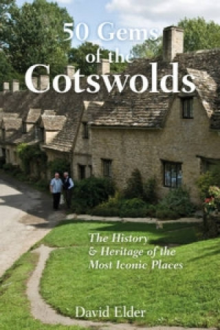 Könyv 50 Gems of the Cotswolds David Elder