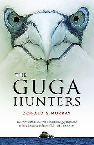 Knjiga Guga Hunters Donald Murray