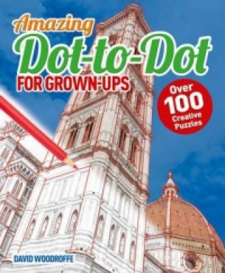 Knjiga Dot to Dot for Grown Ups (Arcturus Imprint) David Woodroffe