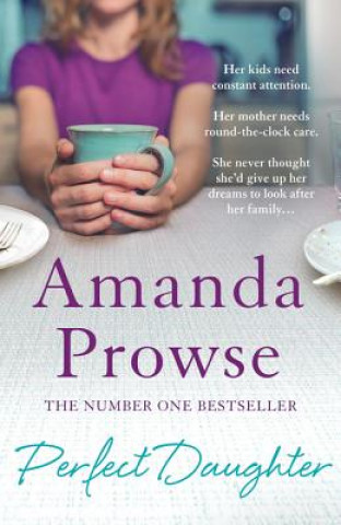 Βιβλίο Perfect Daughter Amanda Prowse