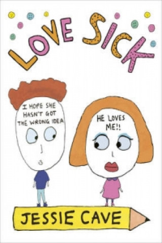 Kniha Love Sick Jessie Cave