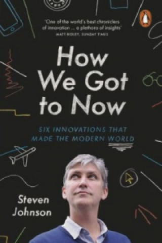 Libro How We Got to Now Steven Johnson