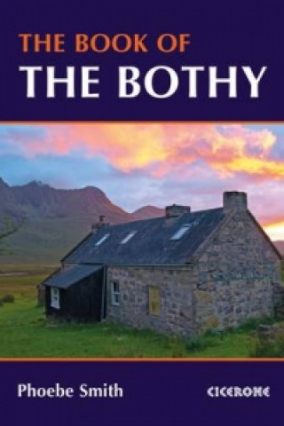 Carte Book of the Bothy Phoebe Smith
