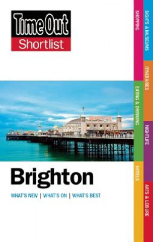 Книга Time Out Brighton Shortlist Time Out Guides Ltd.