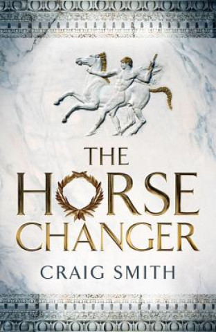 Kniha Horse Changer Craig Smith