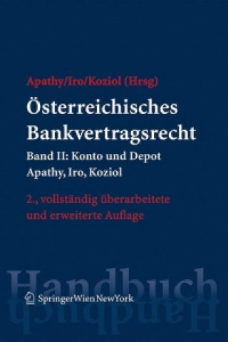 Kniha Österreichisches Bankvertragsrecht Peter Apathy
