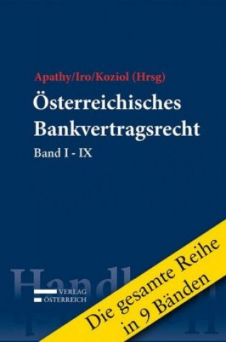 Carte Österreichisches Bankvertragsrecht, 9 Bde. Peter Apathy