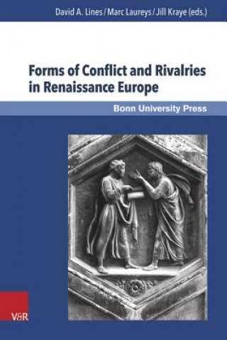 Carte Forms of Conflict and Rivalries in Renaissance Europe David A. Lines
