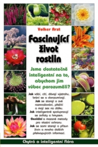 Książka Fascinující život rostlin Volker  Arzt