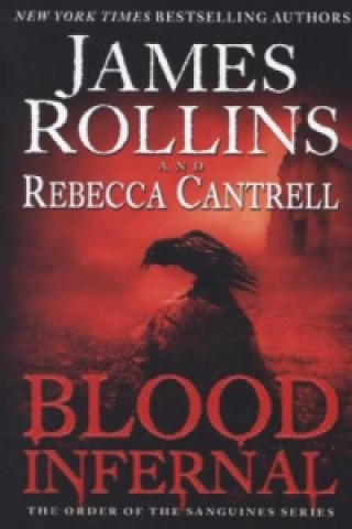 Книга Blood Infernal James Rollins