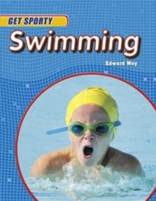 Libro Get Sporty: Swimming Edward Way