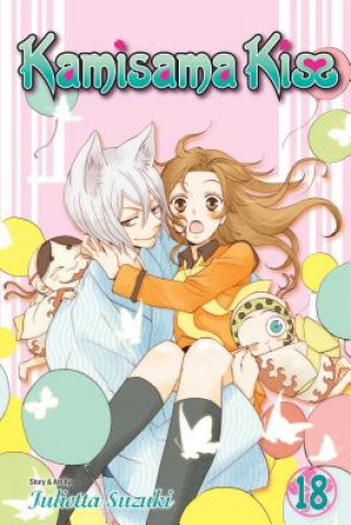 Book Kamisama Kiss, Vol. 18 Julietta Suzuki