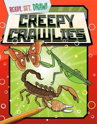 Книга Ready, Set, Draw: Creepy Crawlies Paul Gamble