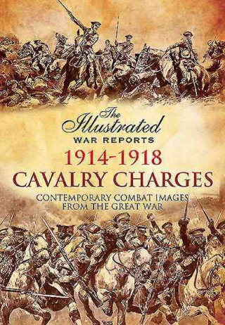 Kniha Cavalry Charges Bob Carruthers