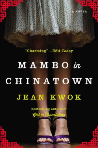 Carte Mambo In Chinatown Jean Kwok