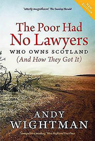 Carte Poor Had No Lawyers Andy Wightman