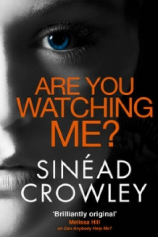 Kniha Are You Watching Me? Sinead Crowley