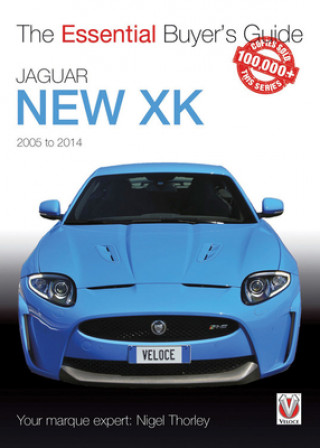Kniha Essential Buyers Guide Jaguar New Xk 2005-2014 Nigel Thorley
