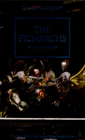 Kniha Horus Heresy: The Primarchs Gav Thorpe