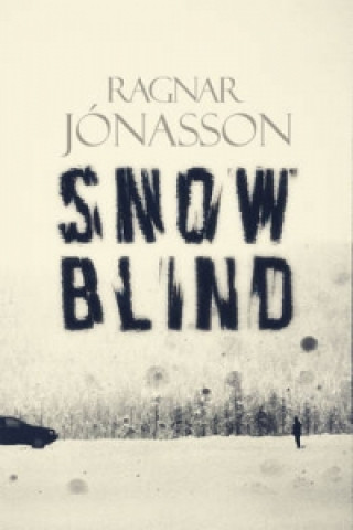Книга Snowblind Ragnar Jonasson