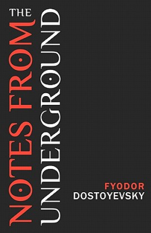 Kniha Notes from the Underground Fyodor Dostoyevsky