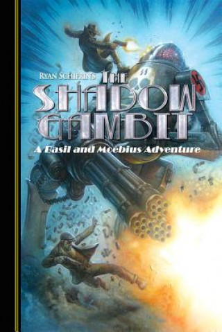 Carte Adventures of Basil and Moebius Volume 2: The Shadow Gambit Fritz Casas