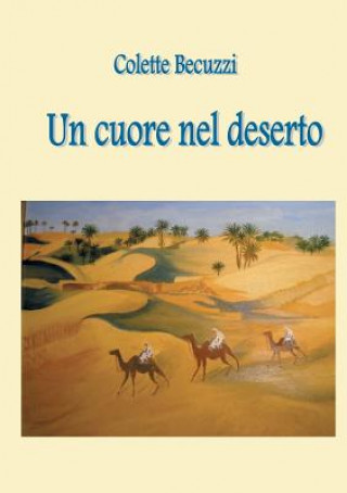 Kniha cuore nel deserto Colette Becuzzi