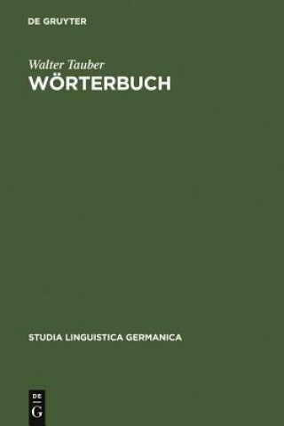 Könyv Woerterbuch Walter Tauber