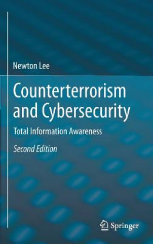 Könyv Counterterrorism and Cybersecurity Newton Lee