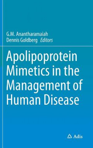 Könyv Apolipoprotein Mimetics in the Management of Human Disease G. M. Anantharamaiah