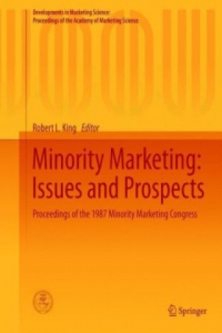 Kniha Minority Marketing: Issues and Prospects Robert L. King