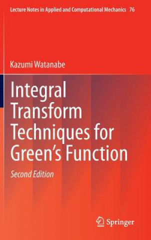 Livre Integral Transform Techniques for Green's Function Kazumi Watanabe