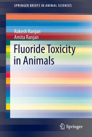 Kniha Fluoride Toxicity in Animals Rakesh Ranjan