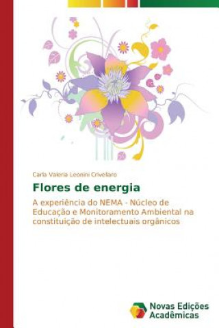 Книга Flores de energia Crivellaro Carla Valeria Leonini