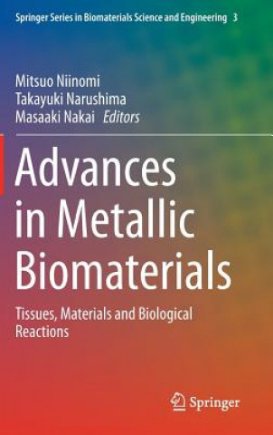 Książka Advances in Metallic Biomaterials Mitsuo Niinomi