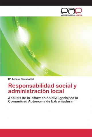 Książka Responsabilidad social y administracion local Nevado Gil M