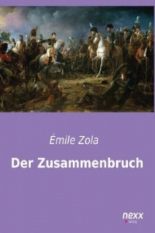 Książka Der Zusammenbruch Émile Zola