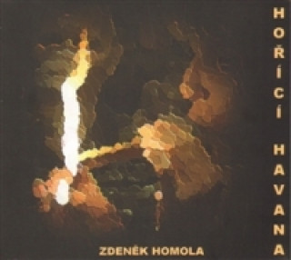Könyv Hořící Havana Zdeněk Homola